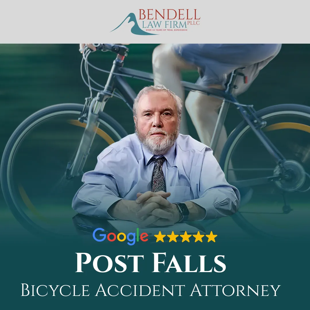 Professional advertisement for Bendell Law Firm featuring a serious male attorney with a beard, bicycle in motion background, and text "Post Falls Bicycle Accident Attorney" with a Google five-star rating.